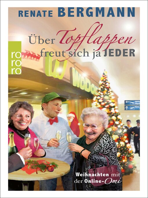 Title details for Über Topflappen freut sich ja jeder by Renate Bergmann - Available